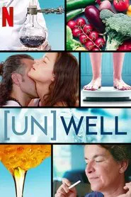 (Un)Well tv show poster
