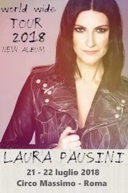Laura Pausini - Fatti Sentire World Tour 2018 movie poster