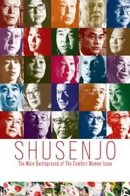 Poster do filme Shusenjo: The Main Battleground of the Comfort Women Issue