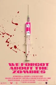 We Forgot About the Zombies movie poster