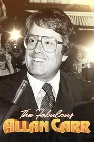 The Fabulous Allan Carr movie poster