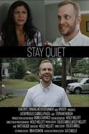 Stay Quiet movie poster