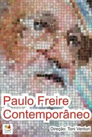 Paulo Freire Contemporâneo movie poster