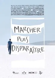 To Walk Then Disappear movie poster