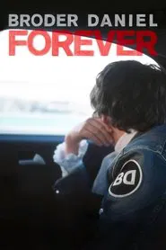 Broder Daniel Forever movie poster