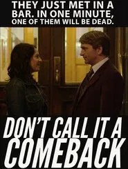 Don't Call It a Comeback movie poster