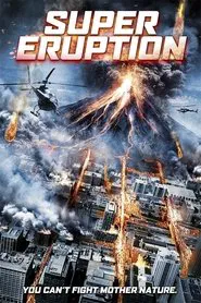 Super Eruption movie poster