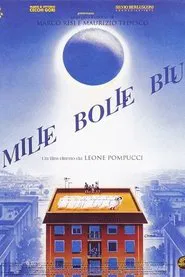 Mille bolle blu movie poster