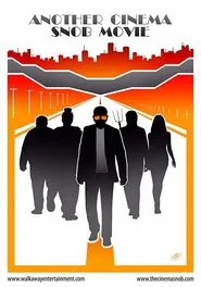 Another Cinema Snob Movie movie poster