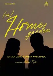 {04} Home Garden movie poster