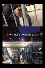 Five Weeks to Christmas movie poster