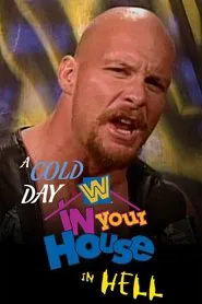 WWE In Your House 15: A Cold Day in Hell movie poster