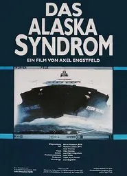 Das Alaska Syndrom movie poster