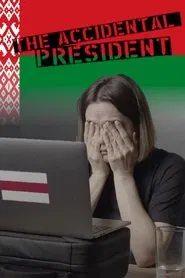 The Accidental President movie poster