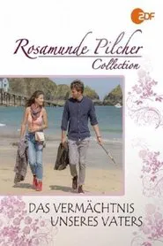 Rosamunde Pilcher: Das Vermächtnis unseres Vaters movie poster