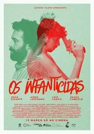 Os Infanticidas movie poster