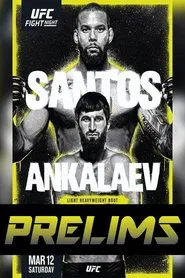 UFC Fight Night 203: Santos vs. Ankalaev - Prelims movie poster