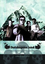 Ondskapens Land movie poster