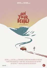 On Your Behalf movie poster