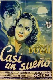 Casi un sueño movie poster