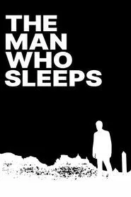 Poster do filme The Man Who Sleeps