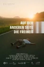 Auf der anderen Seite die Freiheit movie poster