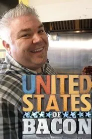 United States of Bacon tv show poster