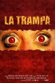 La Trampa movie poster
