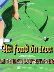 Au fond du trou tv show poster