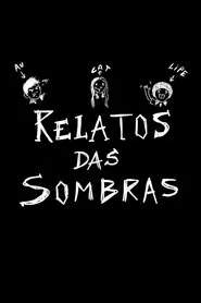 Relatos das Sombras movie poster