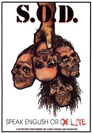 S.O.D. - Speak English or Live movie poster