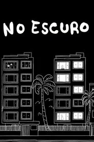 Poster do filme No Escuro