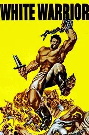 The White Warrior movie poster