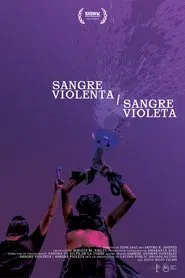 Sangre Violenta / Sangre Violeta movie poster