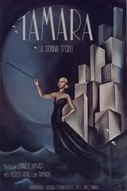 Poster do filme Tamara - La Donna d'Oro
