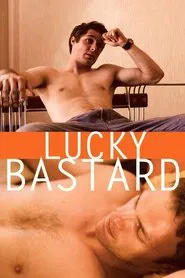 Lucky Bastard movie poster