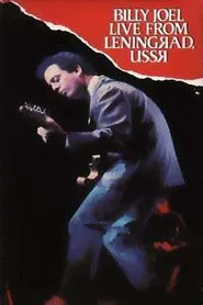 Billy Joel: Live in Leningrad movie poster