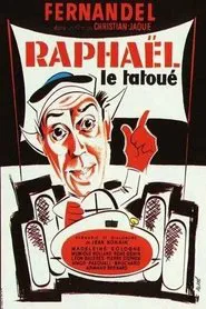 Poster do filme Raphaël le tatoué