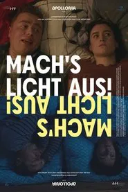 Mach's Licht aus! movie poster