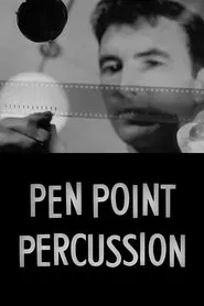 Pen Point Percussion movie poster