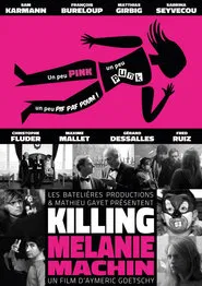 Killing Mélanie Machin movie poster