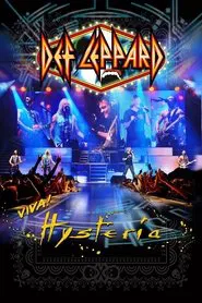 Def Leppard Viva! Hysteria - Ded Flatbird Friday 29 March 2013 movie poster
