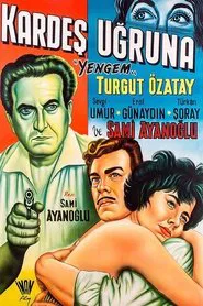 Kardeş Uğruna movie poster