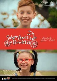 Sobre Amizade e Bicicletas movie poster