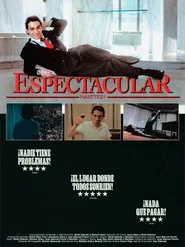 ESPECTACULAR, EL CORTOMETRAJE movie poster