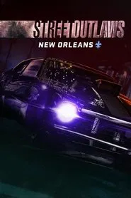 Street Outlaws: New Orleans tv show poster