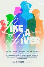 Like a River movie poster