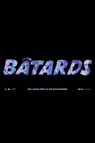Bâtards tv show poster