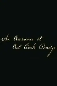 Poster do filme An Occurrence at Owl Creek Bridge
