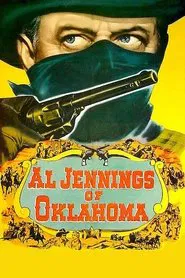 Al Jennings of Oklahoma movie poster